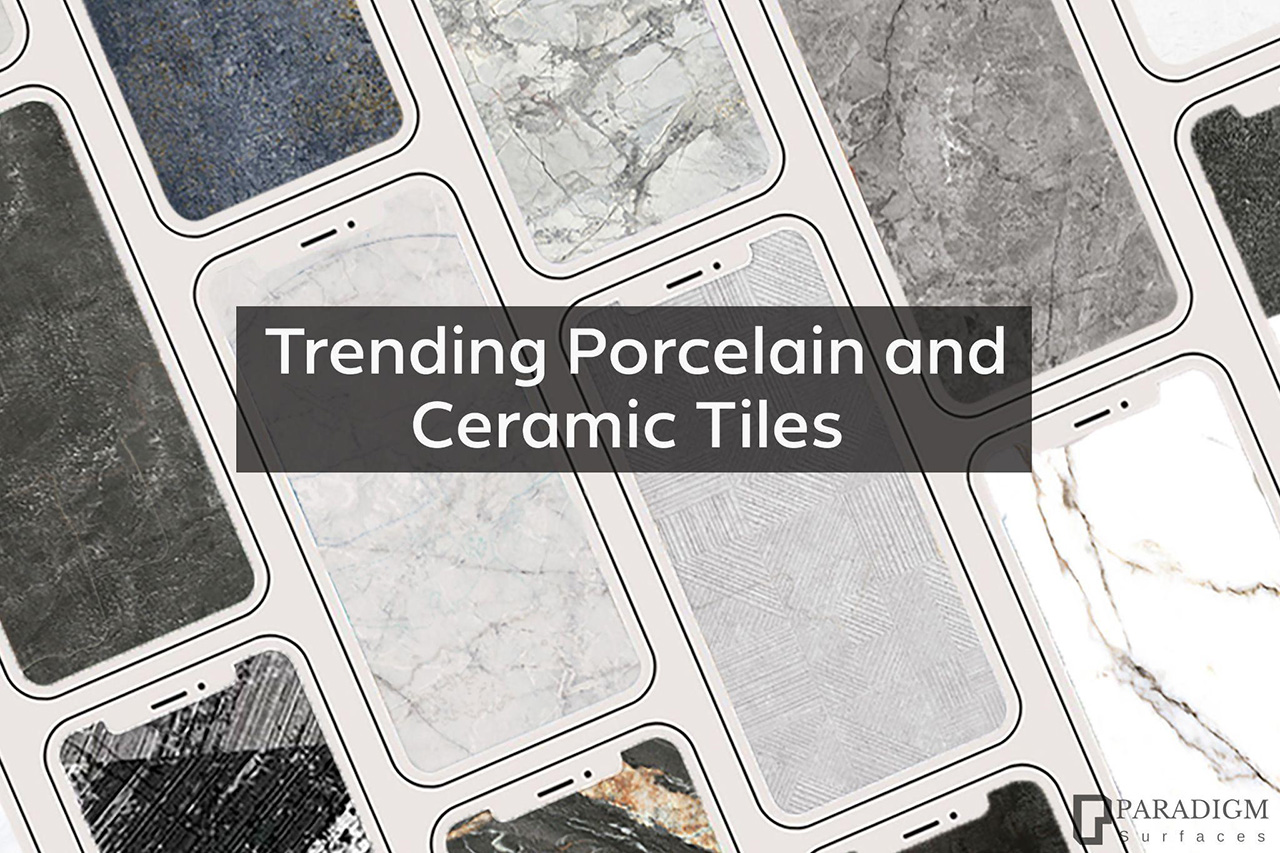 Trending Ceramic and porcelain tiles