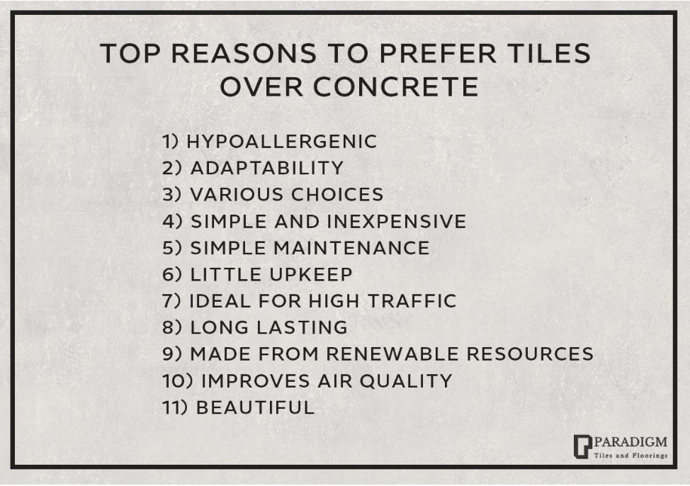 Top Reasons to Prefer Tiles Over Concrete